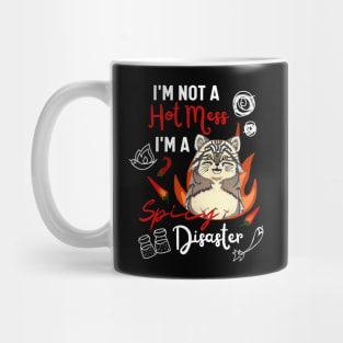 HIlarious Cat Joke of Pallas Cat is a Hot Mess Funny Cat Mom Mug